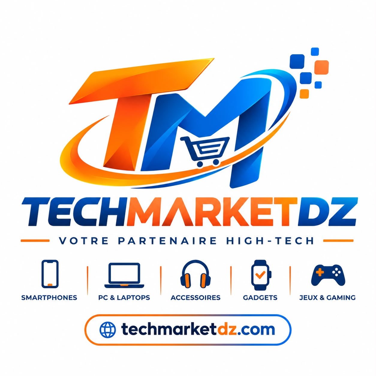 techmarketdz — Votre partenaire high-tech