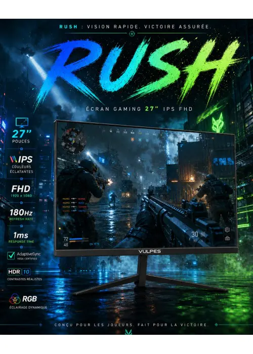 VULPES RUSH – ÉCRAN GAMING 27″ – DALLE IPS – FULL HD – 180HZ – 1MS – RGB – PC & CONSOLE – BLACK
