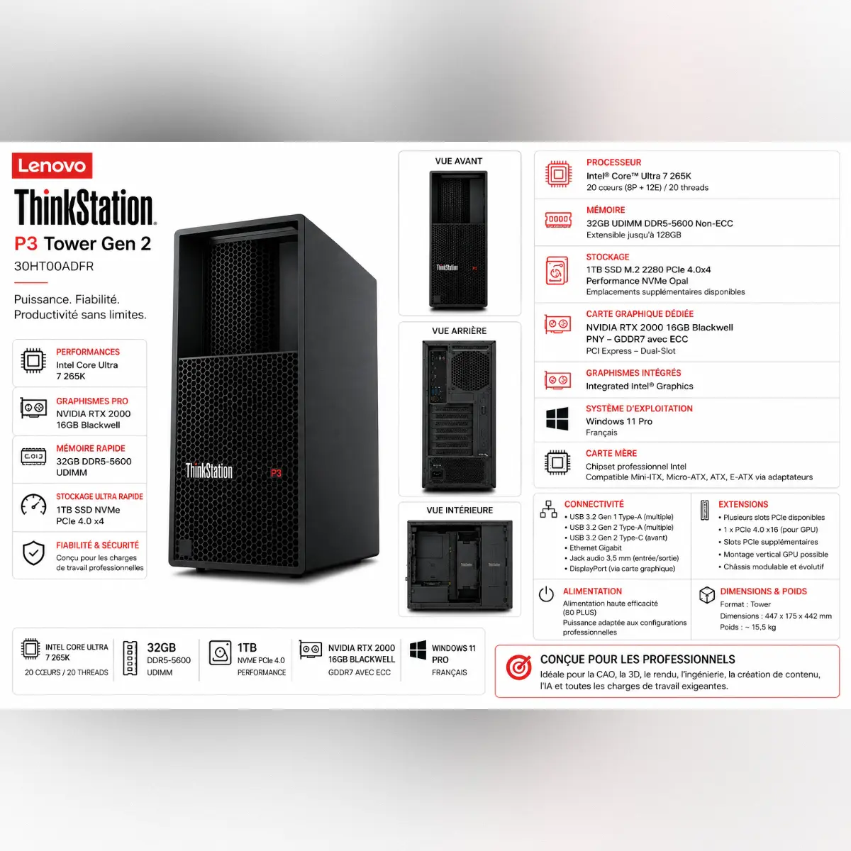 LENOVO THINKSTATION P3 TOWER GEN 2 – INTEL CORE ULTRA 7 265K – 32GO DDR5 – SSD 1TO NVMe – NVIDIA RTX 2000 16GO BLACKWELL – WIN 11 PRO