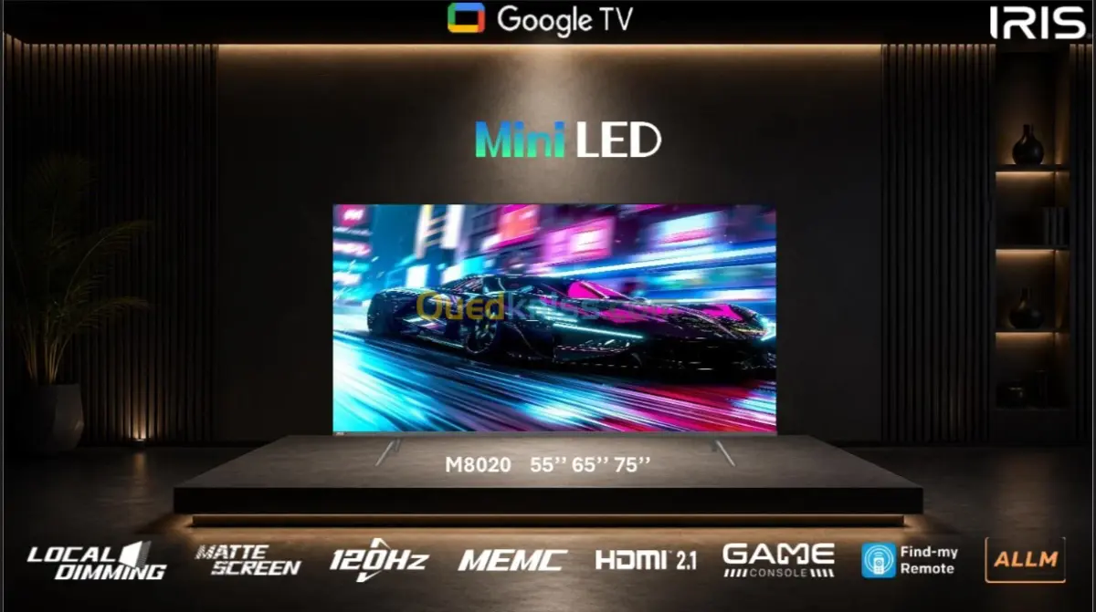 TV IRIS M8020 55″- GOOGLE TV – 4K UHD – MINI LED – ANDROID – BLUETOOTH – DOLBY AUDIO – EYE CARE – 120Hz HSR – HDMI 2.1 – BLACK